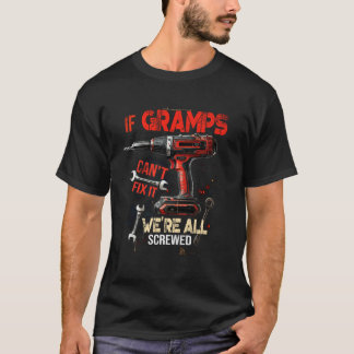 T-shirt Si Papi Ne Peut Pas Le Réparer Nous Sommes Tous Fi