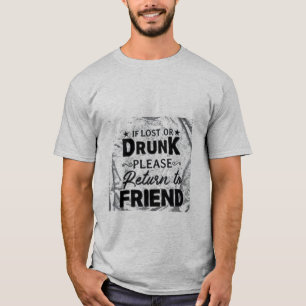 T-shirt Si perdu ou svp bu retour à l'ami