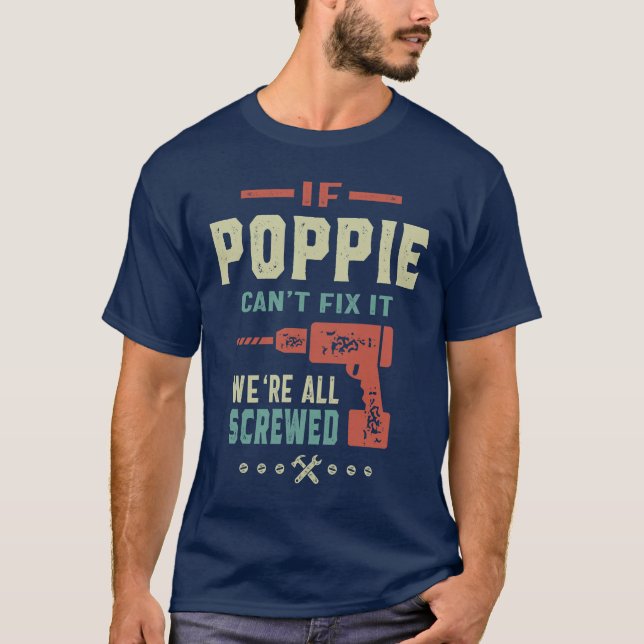 T-shirt Si Poppie ne peut pas le réparer nous sommes tous  (Devant)