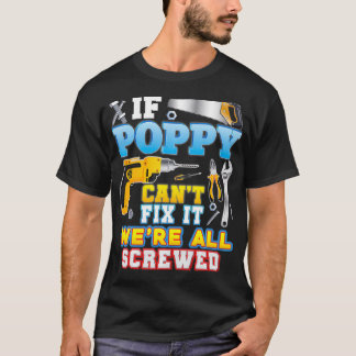 T-shirt Si Poppy ne peut pas le réparer, nous sommes tous