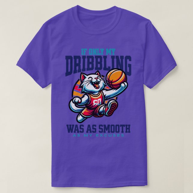 T-shirt Si seulement mes gouttes étaient aussi lisses que  (Design devant)