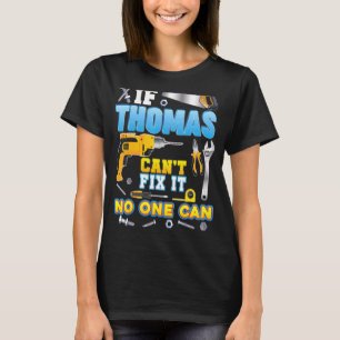 T-shirt Si Thomas ne parvient pas à le réparer, personne n