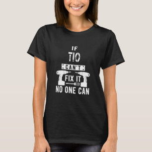 T-shirt Si Tio ne peut pas le réparer Personne ne peut Mex