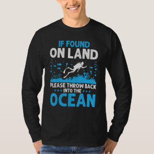 T-shirt Si trouvé sur terre, s'il vous plaît  Plongeur en 