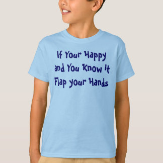 T-shirt Si vos heureux et vous le savez aileron vos mains