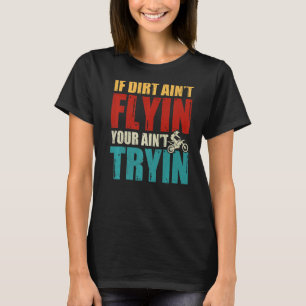 T-shirt Si Vous Aimez Voler, Essayez Motocross Rac