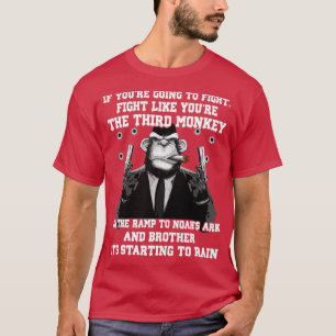 T-shirt Si Vous Allez Combattre Comme Le Troisième Moine