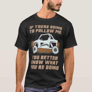 T-shirt Si Vous Allez Me Suivre Drôle Cadeau VTT