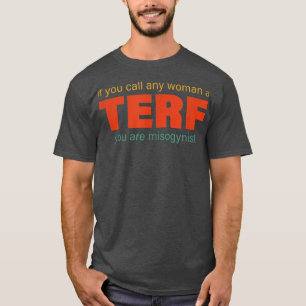 T-shirt Si Vous Appelez N'Importe Quelle Femme Comme Un Te