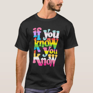 T-shirt Si Vous Connaissez Lgbt Gay Lesbian Pride Rainbo