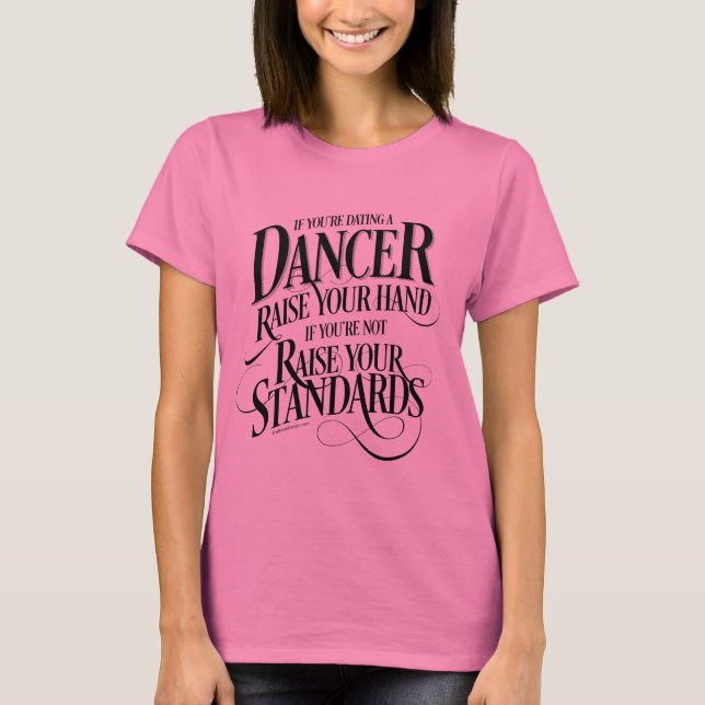 T-shirt Si vous datez un danseur (Devant)
