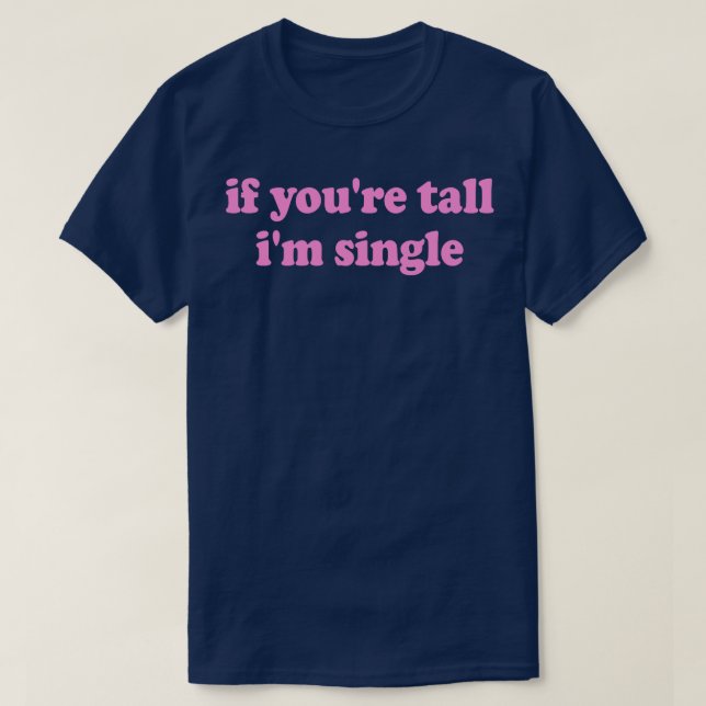 T-shirt Si Vous Êtes Grand, Je Suis Simple (Design devant)