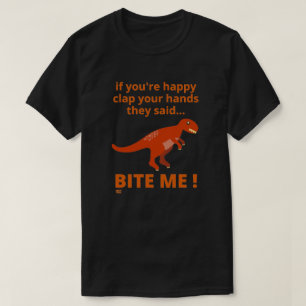 T-shirt "SI VOUS ÊTES HEUREUX DE CLAPER VOS MAINS" drôle d
