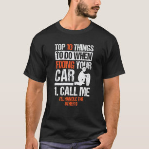 T-shirt Si vous êtes un mécanicien fier et avez un bon sen
