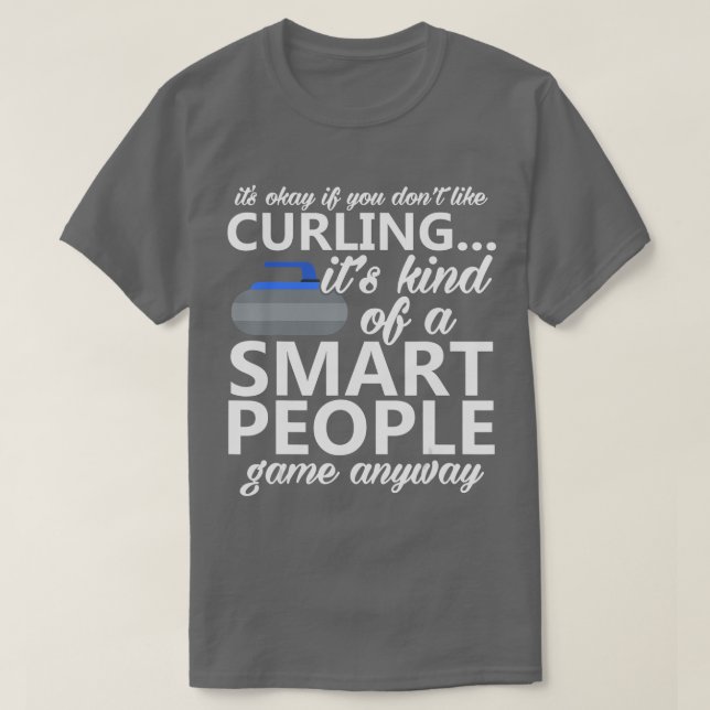 T-shirt Si vous n'aimez pas le curling Sport Curling (Design devant)