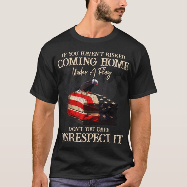 T-shirt Si vous n'avez pas risqué de rentrer chez vous sou (Devant)