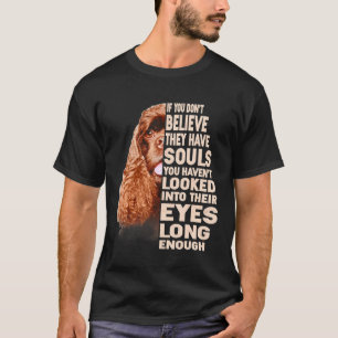 T-shirt Si Vous Ne Croyez Pas Qu'Ils Ont Des Âmes Cocke Am