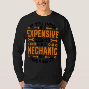 T-shirt Si vous pensez que c'est cher réparateur mécanique