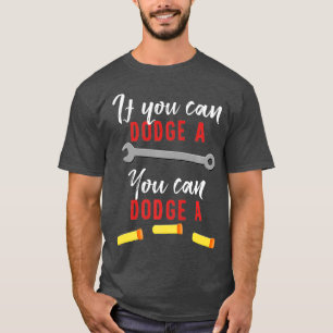 T-shirt Si Vous Pouvez Étouffer Une Épingle, Vous Pouvez É