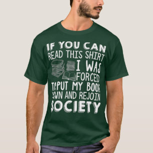 T-shirt Si Vous Pouvez Lire Ce Livre Amateurs Novel Lectur
