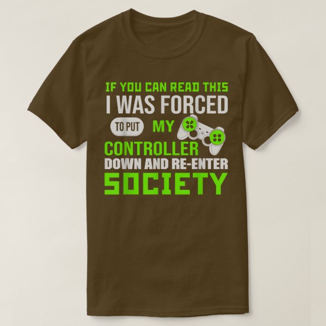T-shirt Si vous pouvez lire ceci pour Gamer Video Game Lov (Design devant)