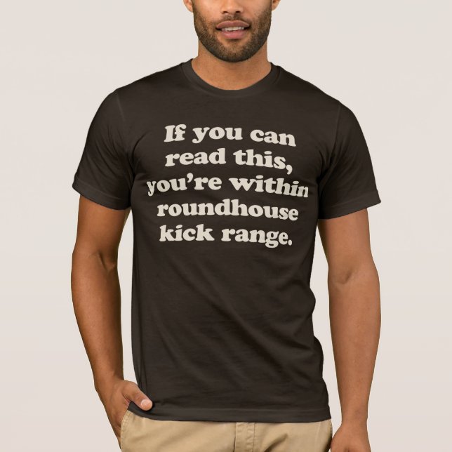 T-shirt si vous pouvez lire ceci vous êtes dans le (Devant)