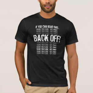 T-shirt Si vous pouvez lire ceci - vous êtes trop étroit