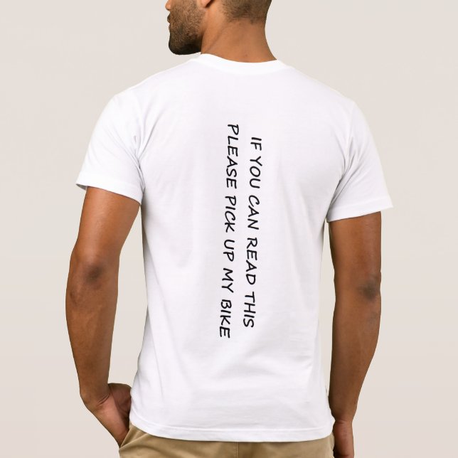 T-shirt Si Vous Pouvez Lire Cela, S'Il Vous Plaît Ramasser (Dos)