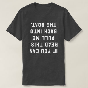 T-shirt Si vous pouvez lire cette traction je de nouveau