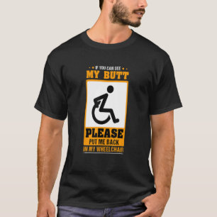 T-shirt Si Vous Pouvez Voir Mon Bouton Me Replacer Handica