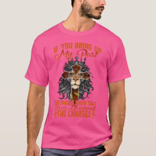 T-shirt Si Vous Ramassez Mon Passé Jésus A Abandonné Les A