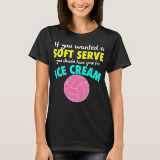 T-shirt Si vous Recherché un SOFT SERVEZ Volleyball FUNNY