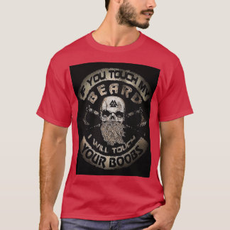 T-shirt Si vous touchez ma barbe2