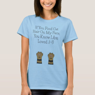 T-shirt Si Vous Trouvez Des Cheveux De Chat Sur Mon Visage