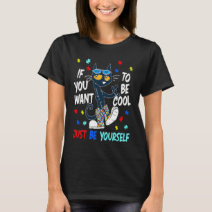 T-shirt Si vous voulez être cool Chat de sensibilisation à