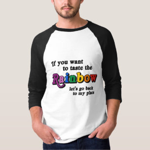 T-shirt Si vous voulez goûter l'arc-en-ciel