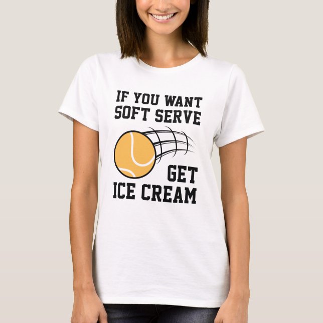 T-shirt Si Vous Voulez Servir Doux Obtenez De La Crème De  (Devant)
