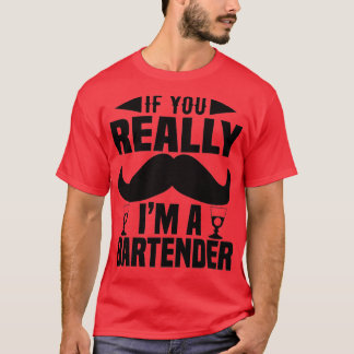 T-shirt si vous voulez vraiment 27m un barman