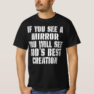 T-shirt si vous voyez un miroir, vous verrez des dieux