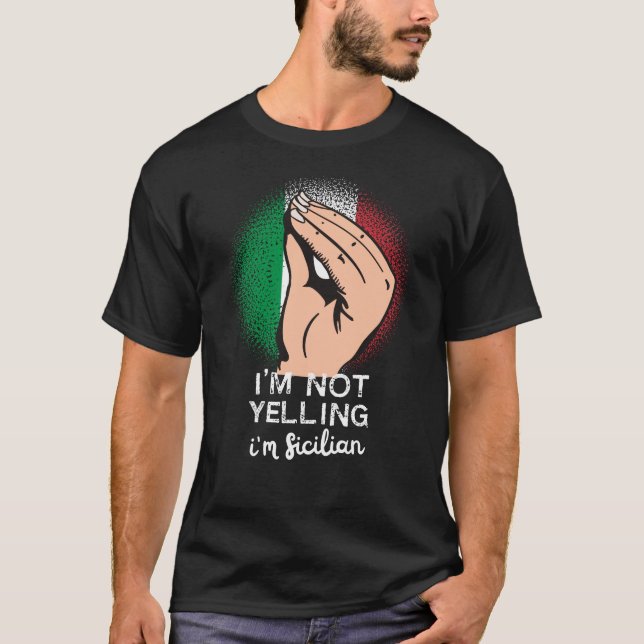 T-shirt Sicilienne hurler drôle Dire Art (Devant)