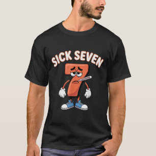 T-shirt Sick Seven Meme Six Seven Blague Amusante