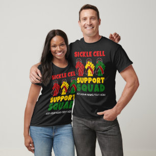 T-shirt SICKLE CELL SUPPORT SQUAD Nom personnalisé