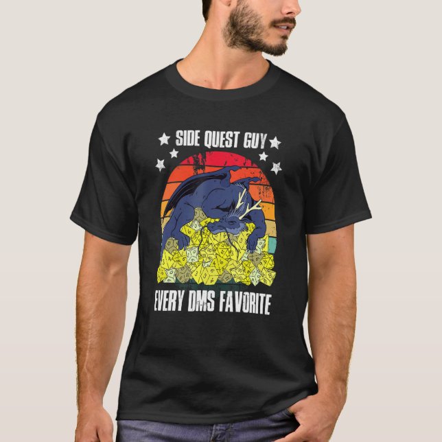 T-shirt Side Quest Guy Every DMs Favorite 1 (Devant)