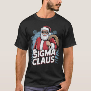 T-shirt Sigma Claus Cool Santa Claus Famille de Noël