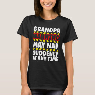 T-shirt Signal D'Avertissement Du Grand-Père Peux Tomber S