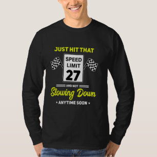 T-shirt Signal limite de vitesse 27 Anniversaire à 27 mi/h