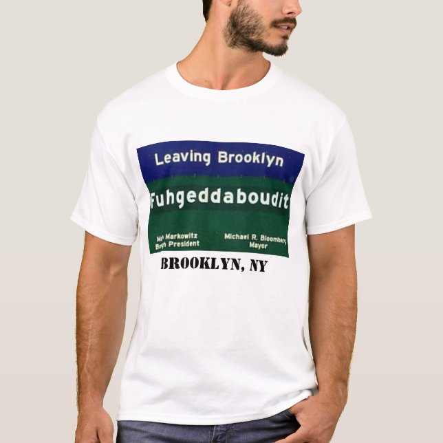 T-shirt Signe de Brooklyn Fuggetaboutit (Devant)