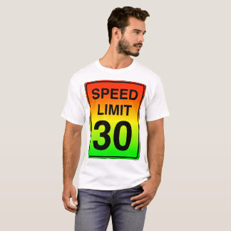 T-shirt Signe de la limitation de vitesse 30 avec des