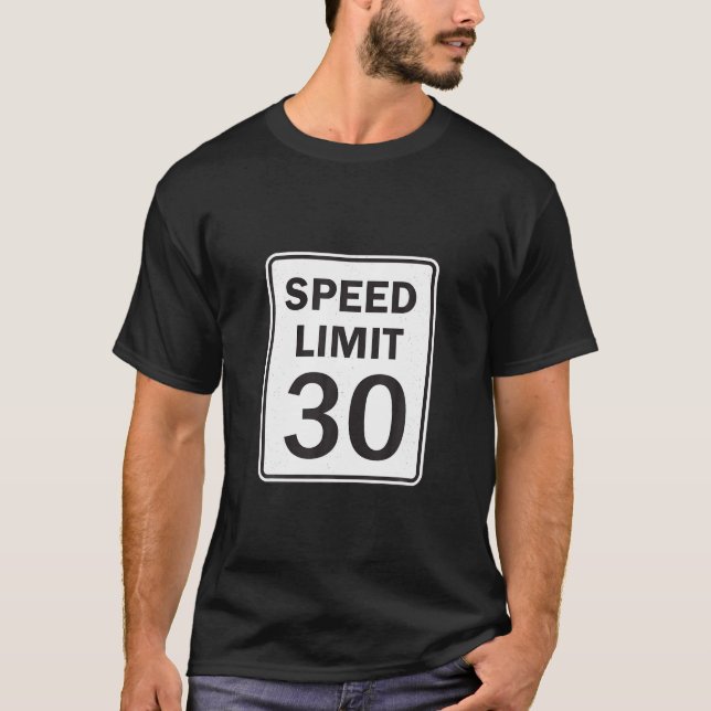 T-SHIRT SIGNE DE LA ROUTE DE VOITURE DE 30 MPH (Devant)