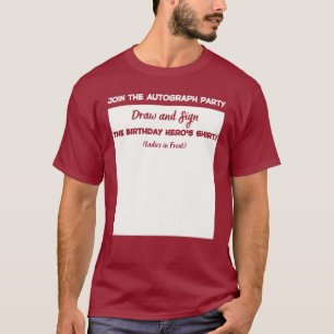 T-shirt Signe Ma Chemise. C'est mon anniversaire. Drôle Dr